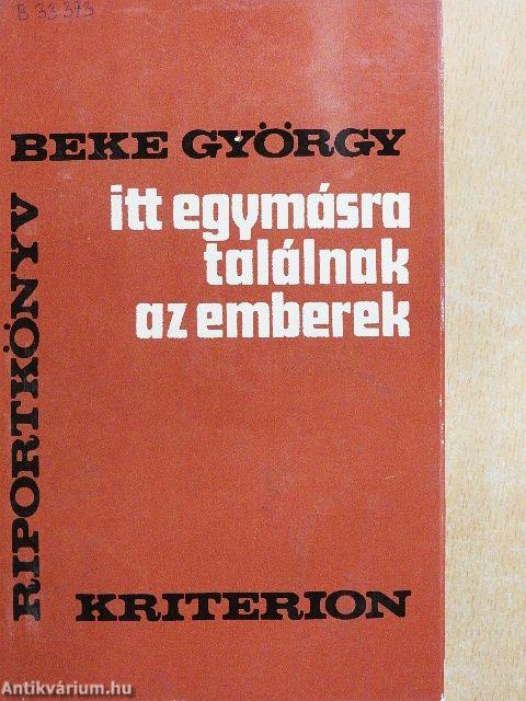 Itt egymásra találnak az emberek