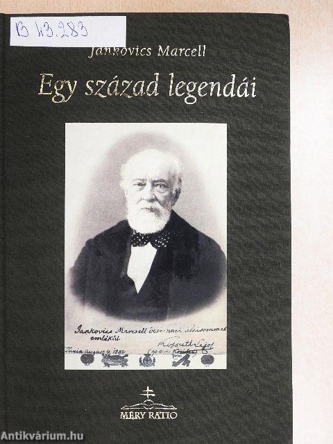 Egy század legendái