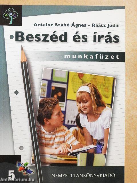 Beszéd és írás 5. - Munkafüzet 