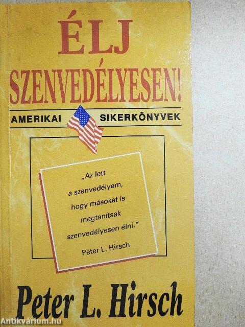 Élj szenvedélyesen!