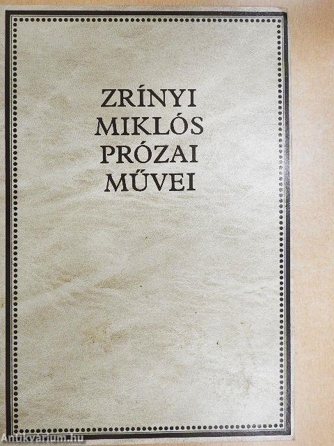 Zrínyi Miklós prózai művei