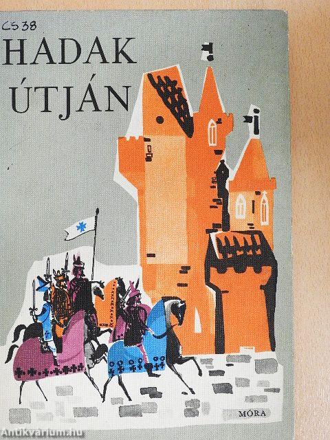 Hadak útján