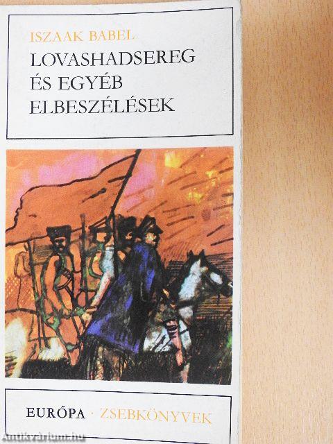 Lovashadsereg és egyéb elbeszélések