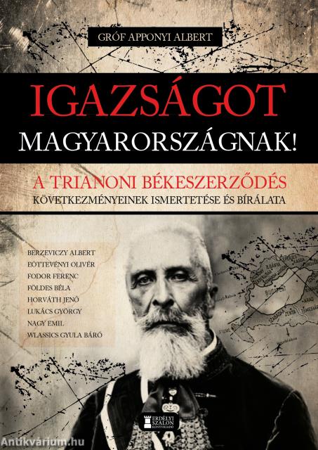 Igazságot Magyarországnak!