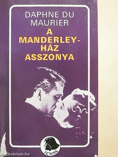 A Manderley-ház asszonya