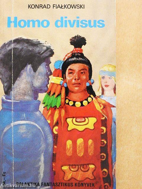 Homo divisus/Még egy kicsit élni