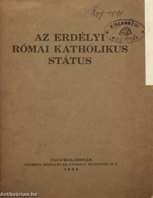Az Erdélyi Római Katholikus Státus