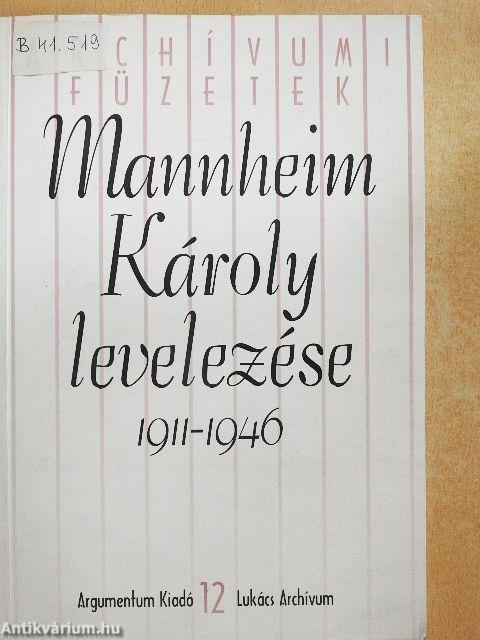 Mannheim Károly levelezése 1911-1946