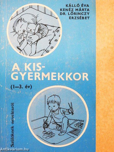 A kisgyermekkor