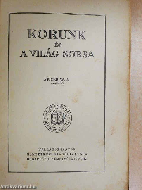 Korunk és a világ sorsa