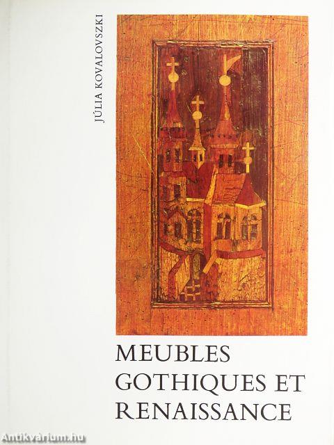 Meubles Gothiques et Renaissance