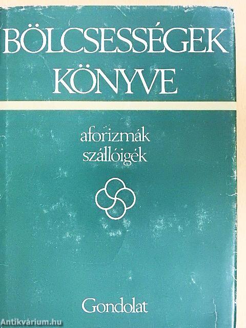 Bölcsességek könyve I-II.