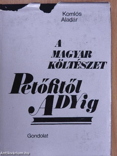 A magyar költészet Petőfitől Adyig