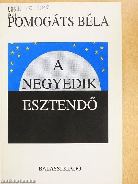 A negyedik esztendő