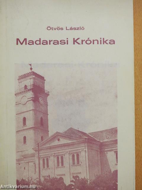 Madarasi Krónika (dedikált példány)