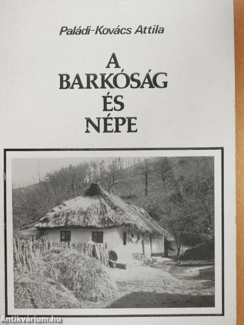 A Barkóság és népe (dedikált példány)