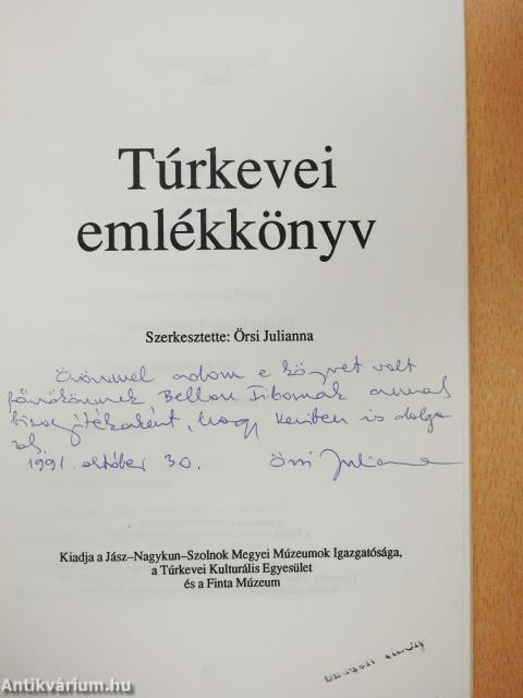 Túrkevei emlékkönyv (dedikált példány)