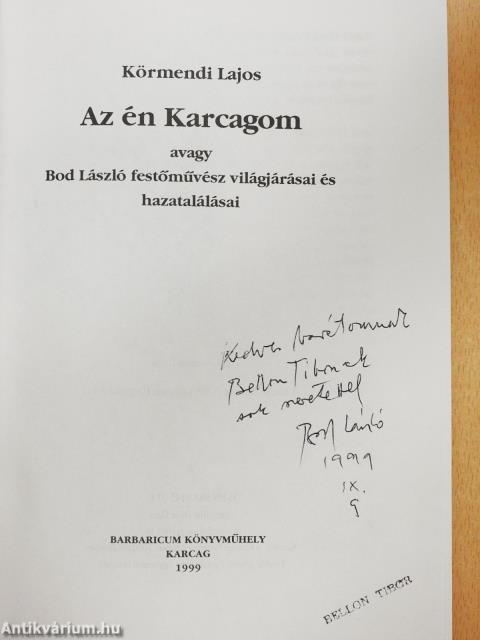 Az én Karcagom (dedikált példány)