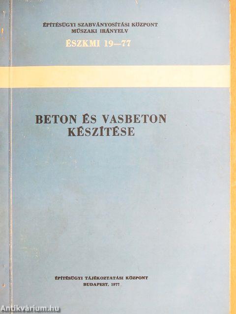 Beton és vasbeton készítése