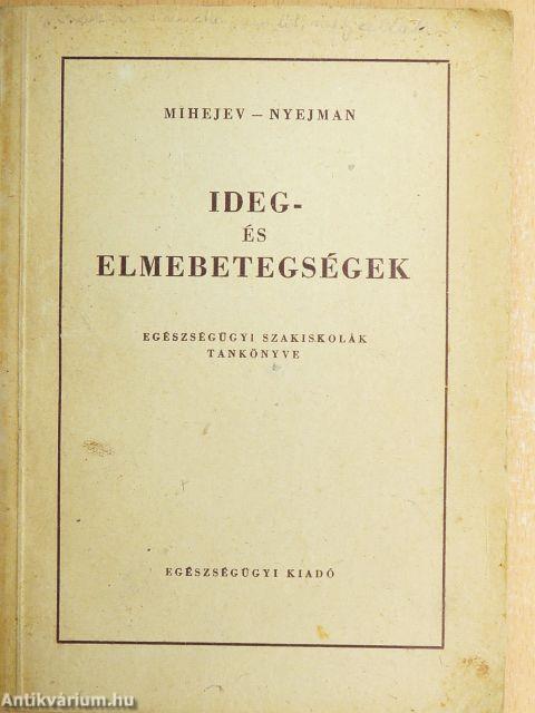 Ideg- és elmebetegségek