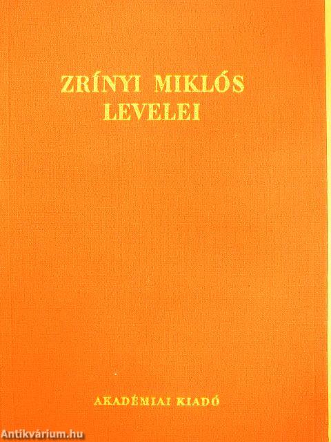 Zrínyi Miklós levelei