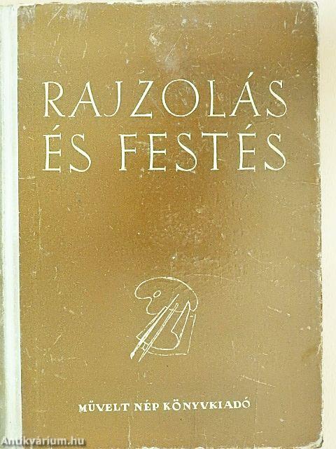 Rajzolás és festés