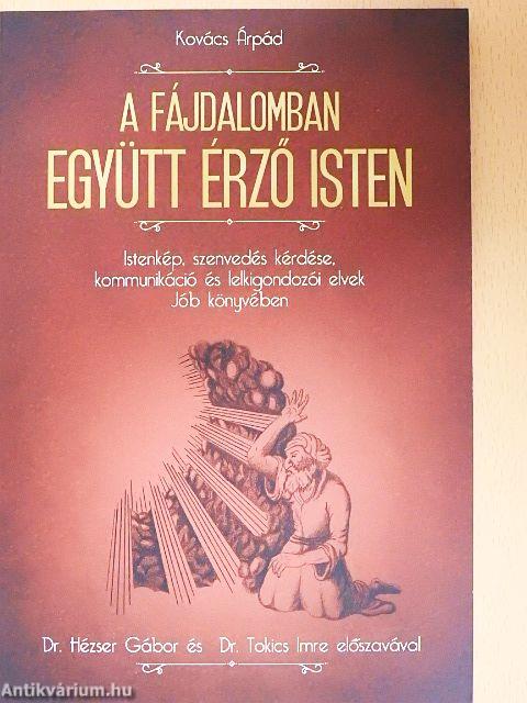 A fájdalomban együtt érző Isten