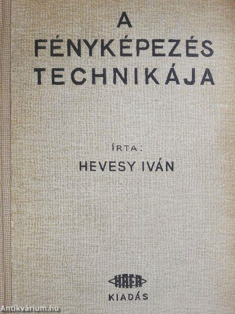 A fényképezés technikája I.