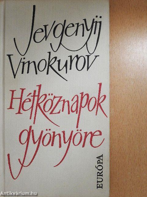 Hétköznapok gyönyöre