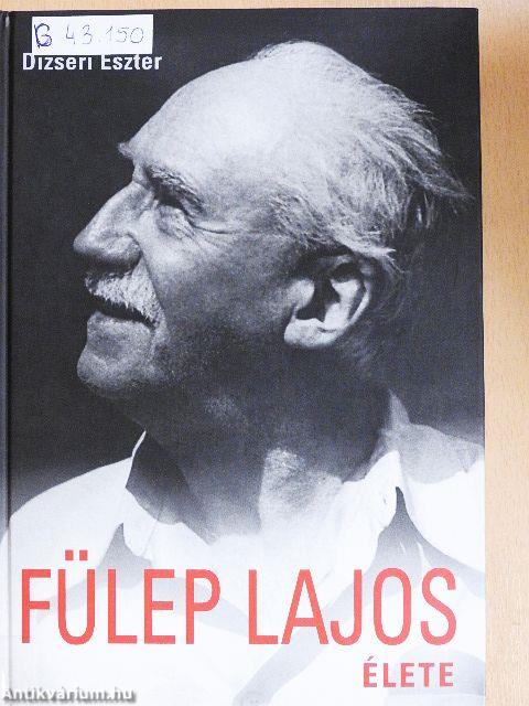 Fülep Lajos élete