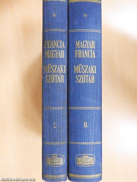 Francia-magyar/Magyar-francia műszaki szótár I-II.