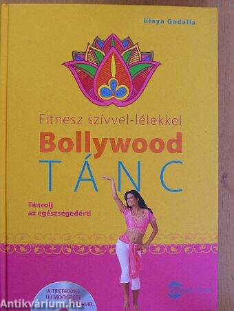 Fitnesz szívvel-lélekkel - Bollywood-tánc - CD-vel