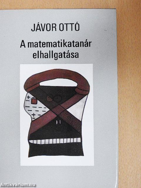 A matematikatanár elhallgatása