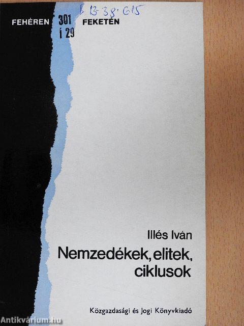 Nemzedékek, elitek, ciklusok