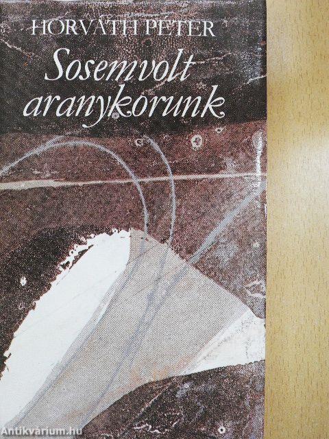 Sosemvolt aranykorunk