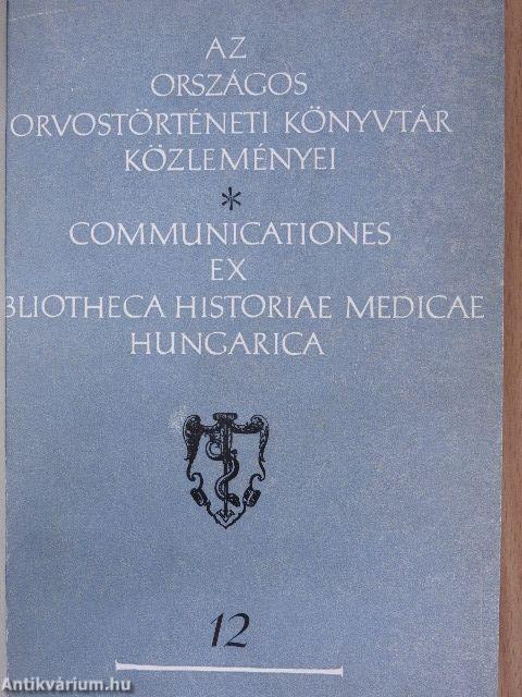 Az Országos Orvostörténeti Könyvtár közleményei 12., 15-16.