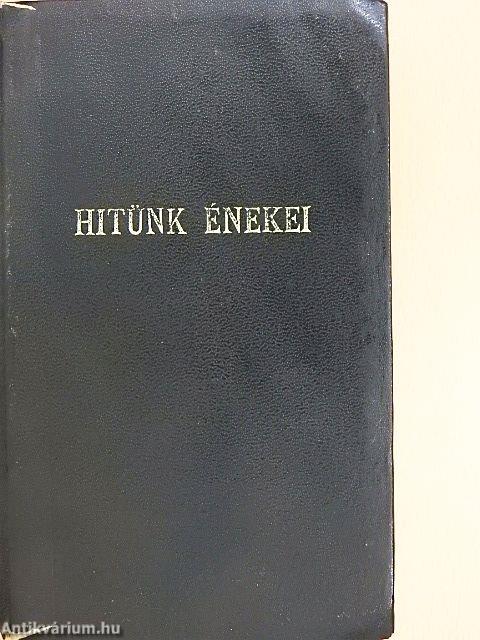 Hitünk énekei