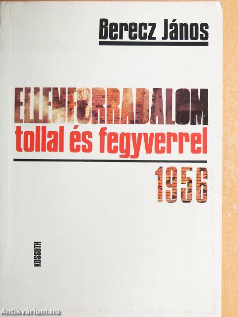 Ellenforradalom tollal és fegyverrel