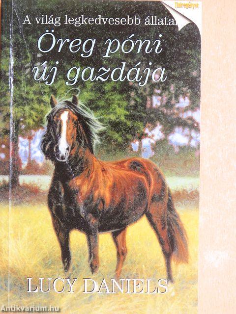 Öreg póni új gazdája