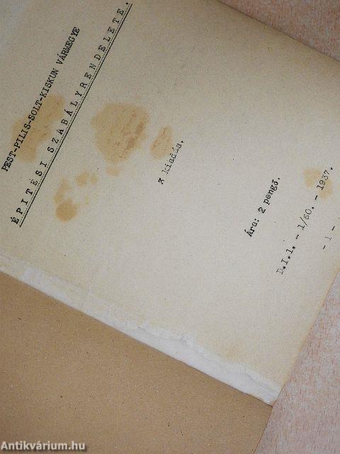 Pest-Pilis-Solt-Kiskun vármegye épitési szabályrendelete