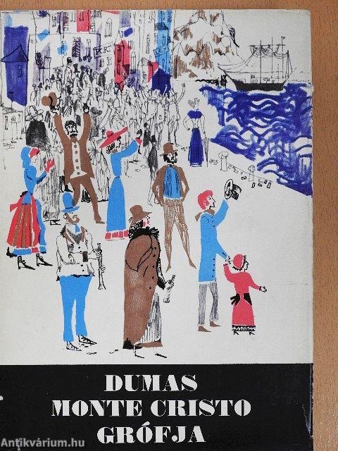 Monte Cristo grófja I-III.
