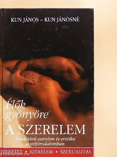 Élők gyönyöre a szerelem