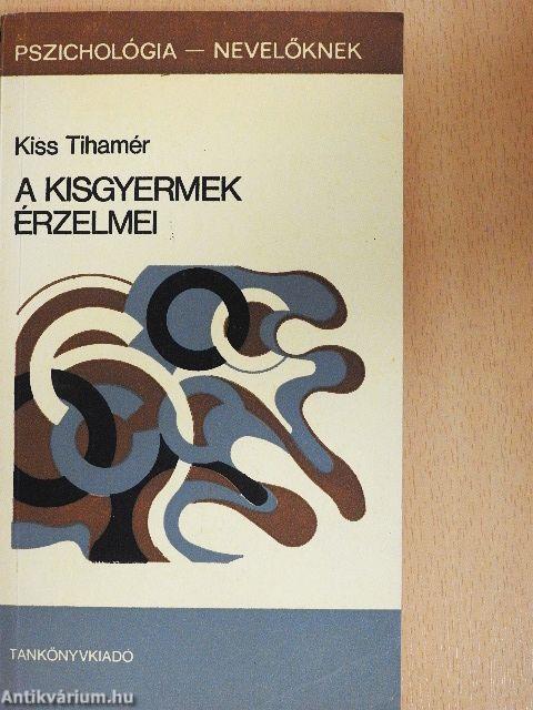 A kisgyermek érzelmei