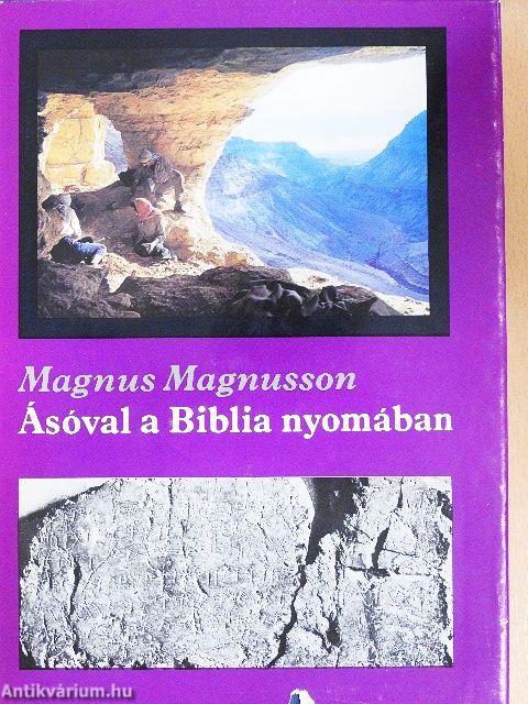 Ásóval a Biblia nyomában