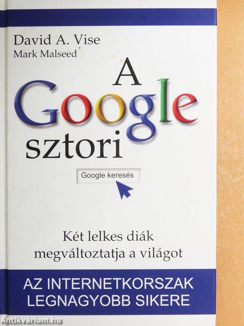 A Google sztori