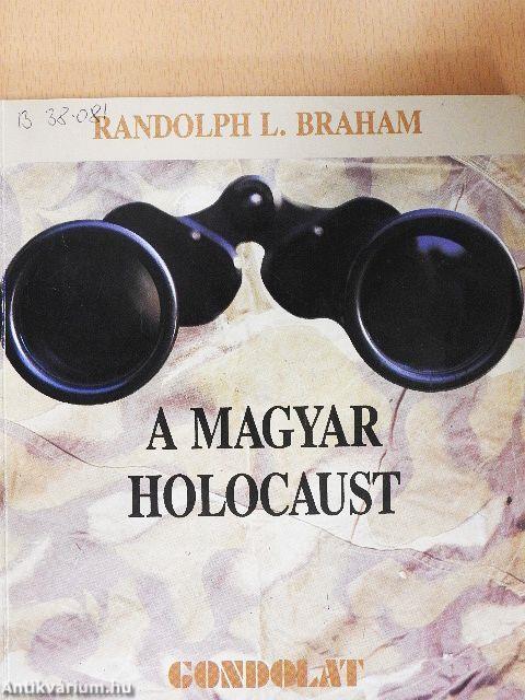 A magyar Holocaust