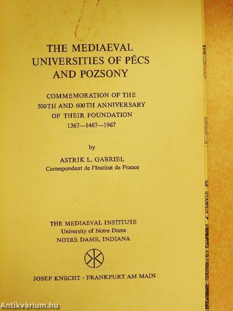 The Mediaeval Universities of Pécs and Pozsony