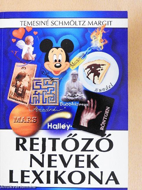 Rejtőző nevek lexikona