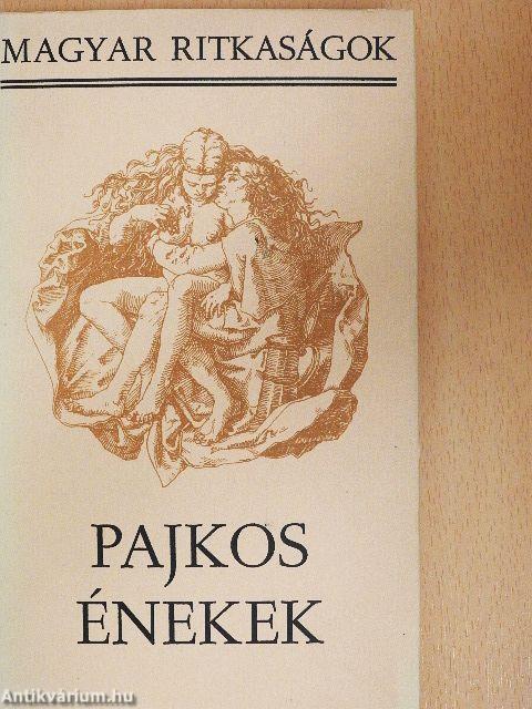 Pajkos énekek