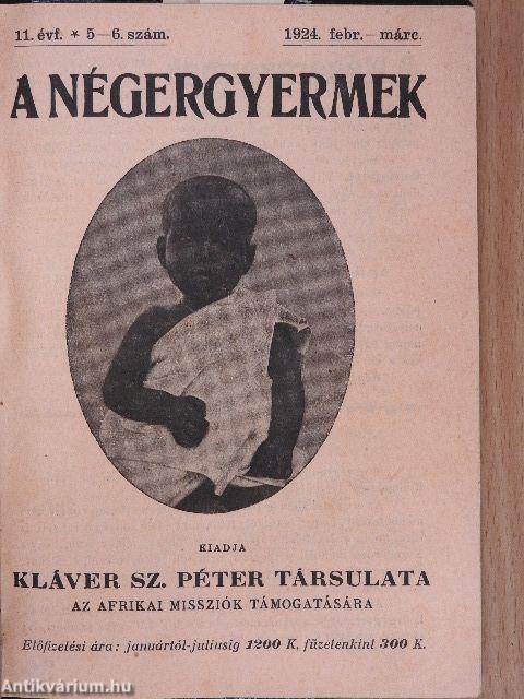 A négergyermek 1922-1928. (vegyes számok) (30 db)